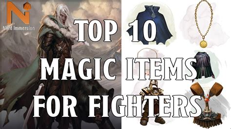 Enhance Your Combat Abilities with these Fighter Magic Items